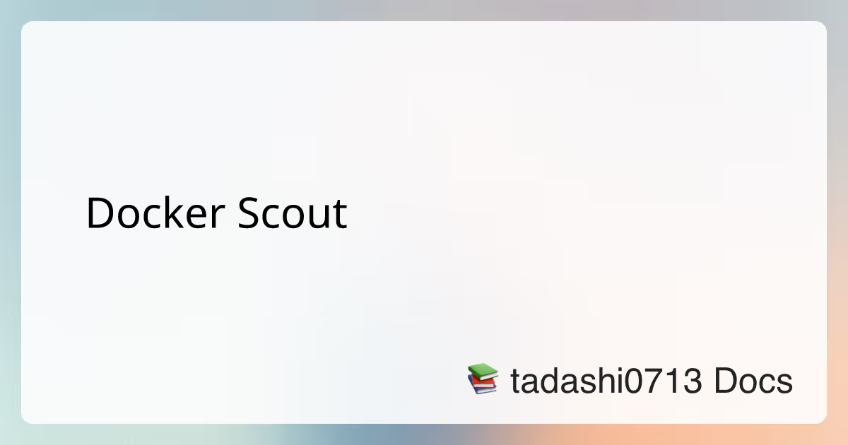 Docker Scout