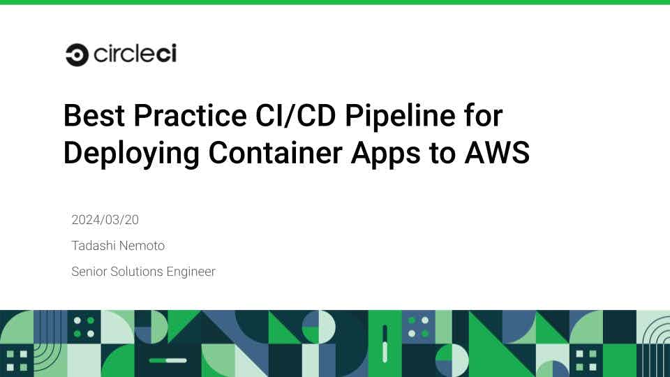 Best Practice CI/CD Pipeline for Deploying Container Apps to AWS